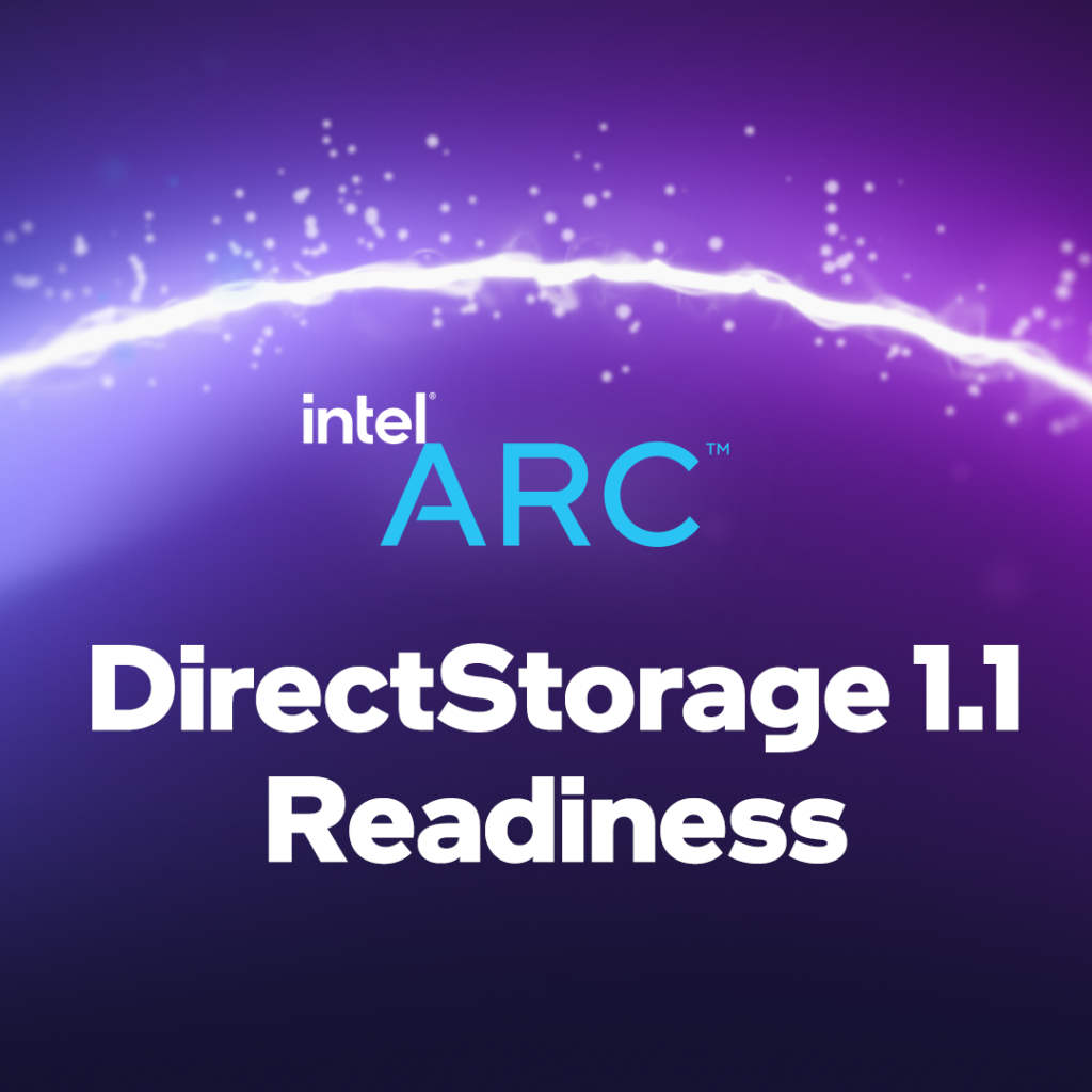 Intel Arc Graphics DirectStorage 1.1